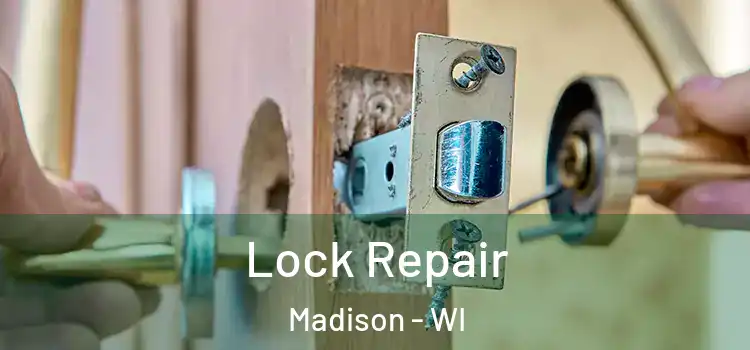  Lock Repair Madison - WI
