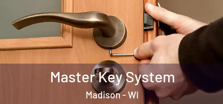  Master Key System Madison - WI